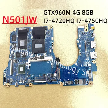 Оригинальный GTX960M I7-4720HQ I7-4750HQ 4G 8 ГБ оперативной Памяти Для Asus N501JW Материнская Плата Ноутбука DA0BK5MBAD0 100% Тест В порядке